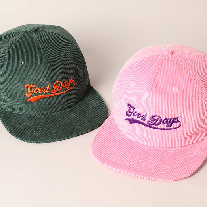 Good Days Embroidery Corduroy Cap